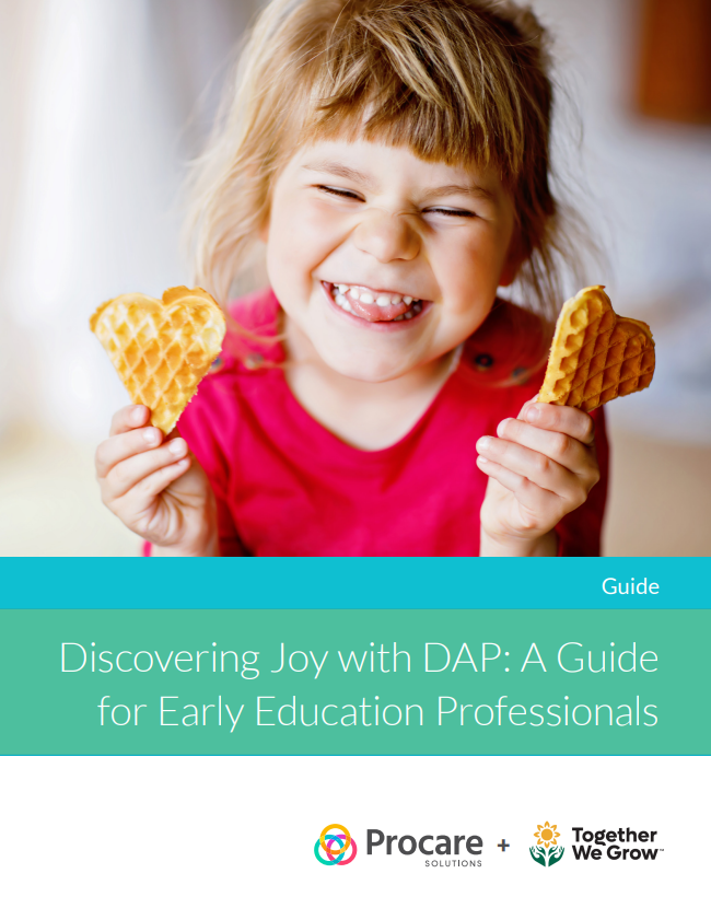 Discovering Joy with DAP: A Guide for Early Education Professionals